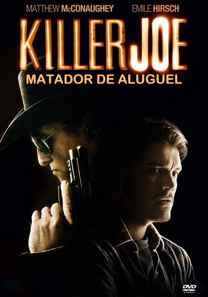 Killer Joe Filme Veja Onde Assistir Online